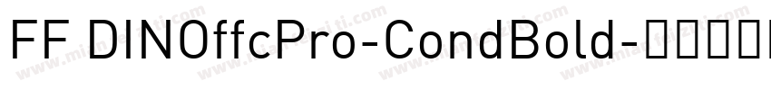 FF DINOffcPro-CondBold字体转换
